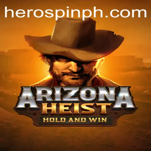 ArizonaHeist: The Thrilling Adventure with HeroSpin