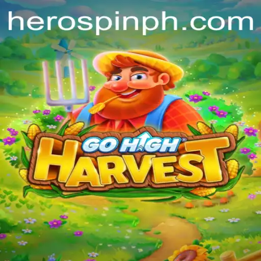 Discovering the World of GoHighHarvest and the Enchanting HeroSpin