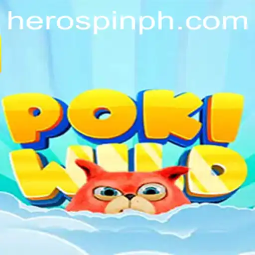 PokiWild: Exploring the Exciting World of HeroSpin