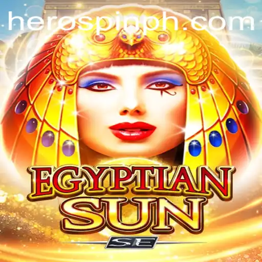 Discover EgyptianSunSE: A Journey into the Mystical World of HeroSpin