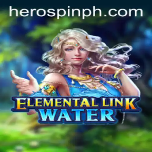 Unveiling the Mystical World of ElementalLinkWater: A Journey into Adventure with HeroSpin