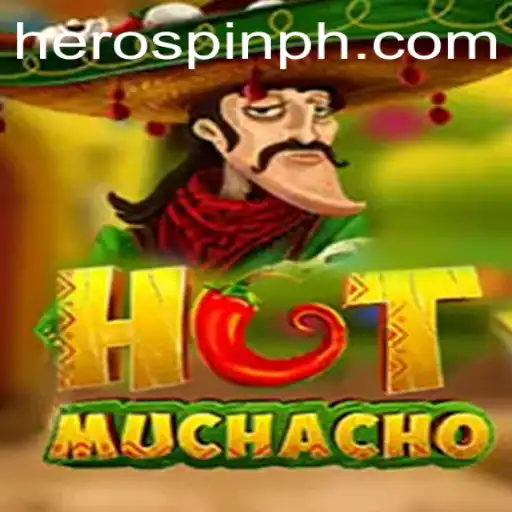 Experience the Thrills of HotMuchacho and the Dynamics of HeroSpin