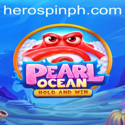 Dive into Adventure with PearlOcean: Unleashing the Power of HeroSpin